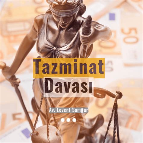 Tazminat Davası Nasıl Açılır? Tazminat Davasında Dikkat Edilmesi Gereken Hususlar Nelerdir?